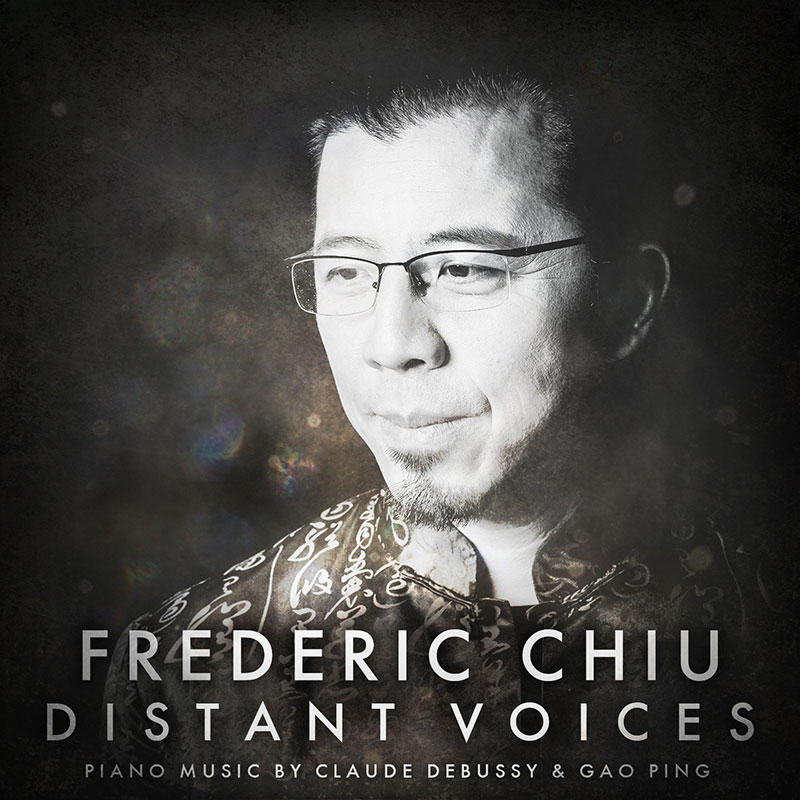 Distant Voices, Piano Music by Claude Debussy and Gao Ping